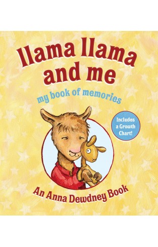 Llama Llama and Me: My Book of Memories - (HB)